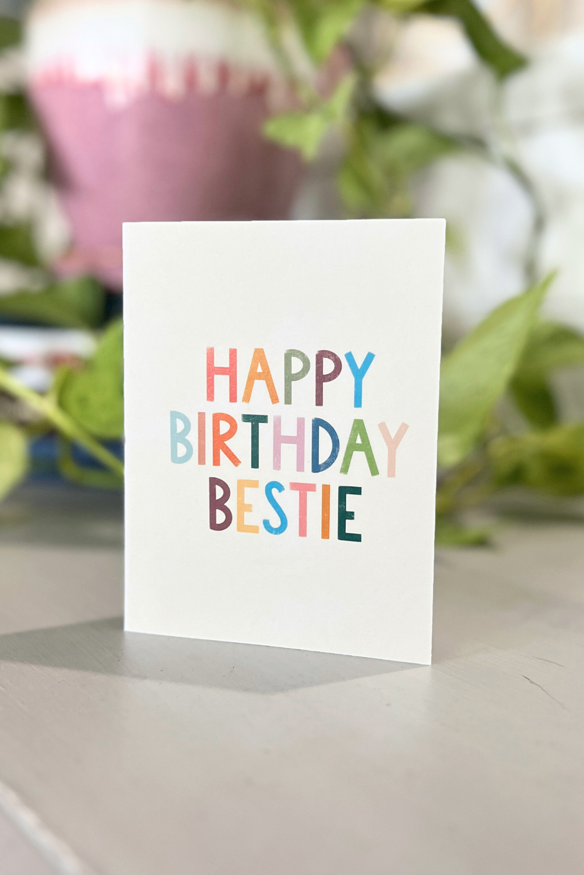 Bestie Birthday Card